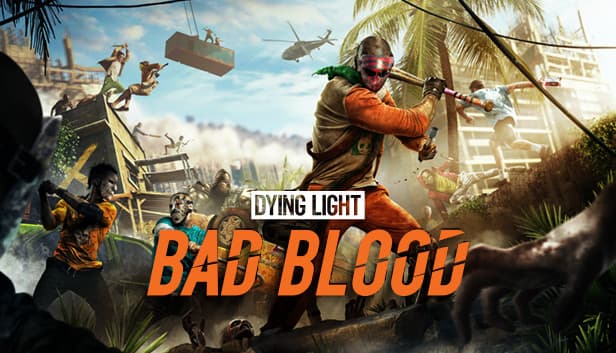 dying-light-bad-blood-free-download-pc-game