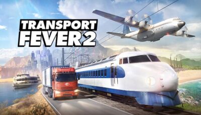 Transport Fever 2 Deluxe Edition PC Download Free with All DLCs