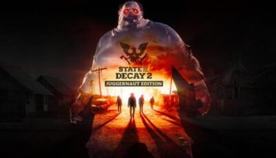 State of Decay 2: Juggernaut Edition PC Download Free with All DLCs