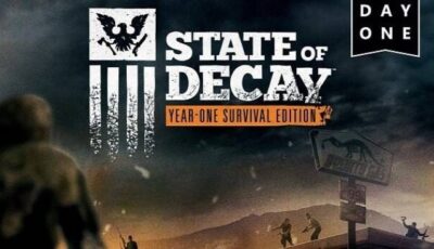 State of Decay: Year One Survival Edition Free Download PC Game