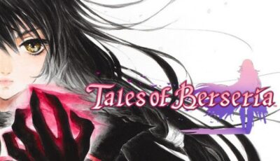 Tales Of Berseria PC Download Free with All DLC’s