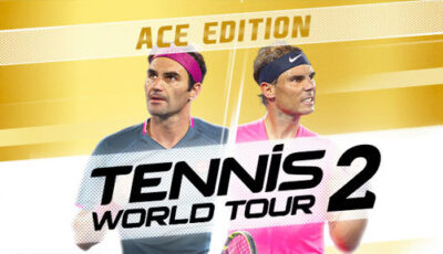 Tennis World Tour 2 Ace Edition PC Download Free with All DLCs