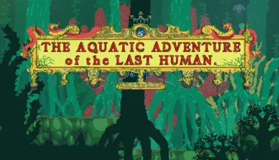 The Aquatic Adventure of the Last Human Free Download PC Game
