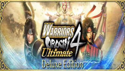 WARRIORS OROCHI 4: Ultimate Deluxe Edition PC Download Free with All DLCs
