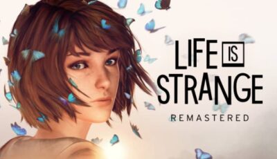 Life is Strange Remastered Free Download PC Game