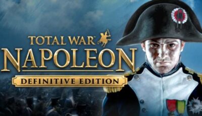 Total War: NAPOLEON – Definitive Edition Free Download PC Game