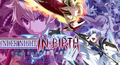 UNDER NIGHT IN-BIRTH Exe:Late[cl-r] PC Download Free with All DLC’s