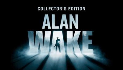 Alan Wake: Collector’s Edition PC Download Free with All DLC’s