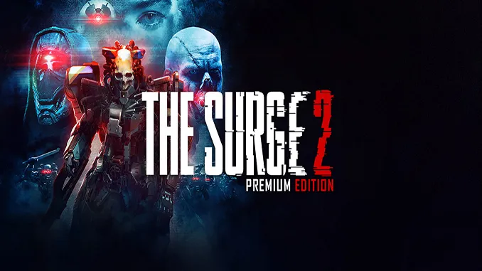 the-surge-2-premium-edition-pc-download-free-with-all-dlcs
