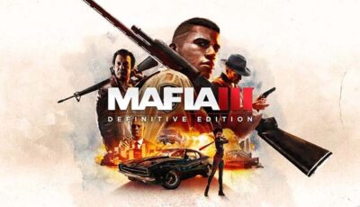 Mafia III: Definitive Edition PC Download Free with All DLC’s