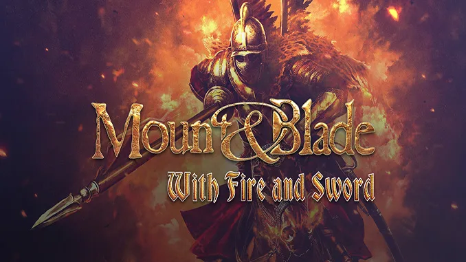 mount-blade-with-fire-sword-free-download-pc-game